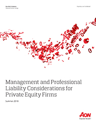 Management and Professional Liability Considerations for Private Equity firms