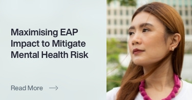 Maximising EAP Impact to Mitigate Mental Health Risk