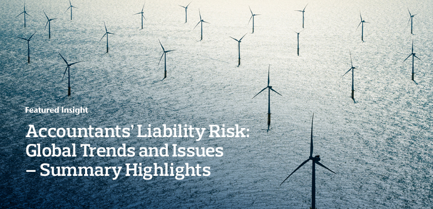 Accountants’ Liability Risk: Global Trends and Issues - Summary Highlights