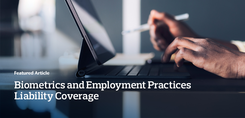 Biometrics and Employment Practices Liability Coverage