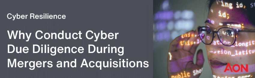 Why It’s Key to Conduct Cyber Due Diligence in Financial Services During Mergers and Acquisitions