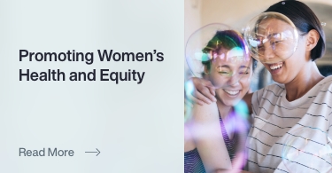 Promoting Women’s Health and Equity